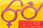 Gender Mainstreaming - Frauen und Männer im Blick behalten