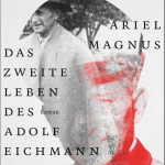 Buchcover Das Zweite Leben Des Adolf Eichmann