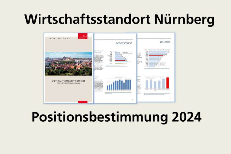 Hier sehen Sie eine Vorschau einer Seitenauswahl aus der Positionsbestimmung für den Wirtschaftsstandort Nürnberg 2024.