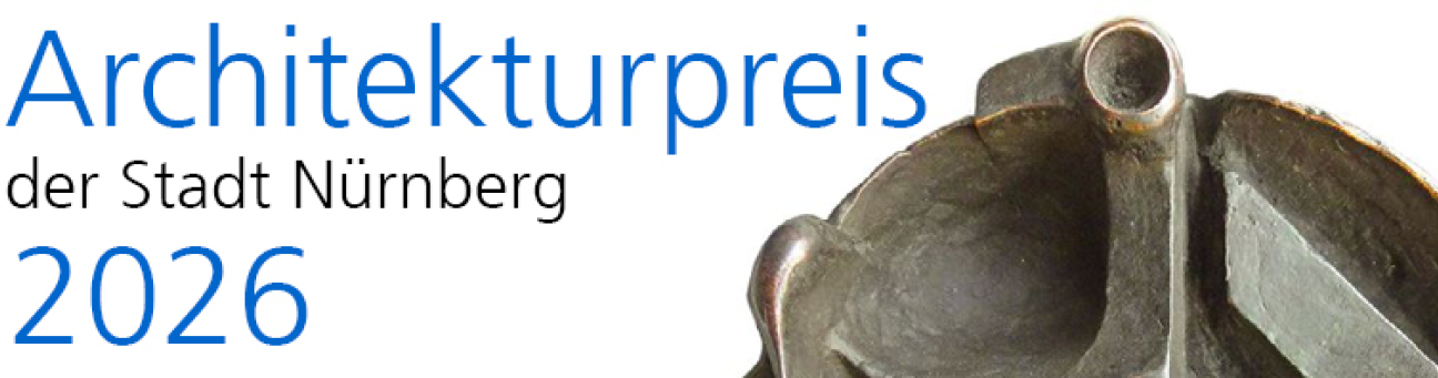Architekturpreis 2026, Bild © Stadt Nürnberg Stadtplanungsamt