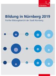 Titelseite des fünften Bildungsberichts der Stadt Nürnberg
