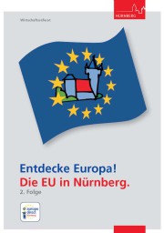 Cover Entdecke Europa! Die EU in Nürnberg. 2. Folge