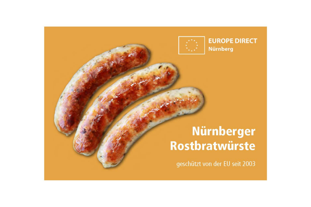 Drei Nürnberger Rostbratwürste auf senfgelbem Hintergrund und dem Logo des EUROPE DIRECT Nürnberg. Der Text sagt Nürnberger Rostbratwürste geschützt von der EU seit 2003., Bild © ED Nürnberg / Adobe Stock