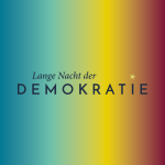 Lange Nacht der Demokratie 2026
