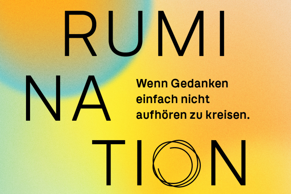 Woche der seelischen Gesundheit Kampagne 2026: Rumination, Bild © Pasdedeux