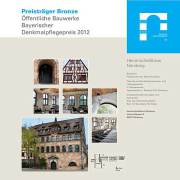 Bayerischer Denkmalpflegepreis 2012