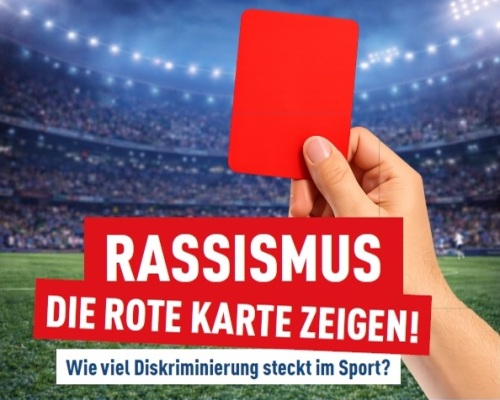 Rassismus die Rote Karte zeigen © Integrationsrat Nürnberg