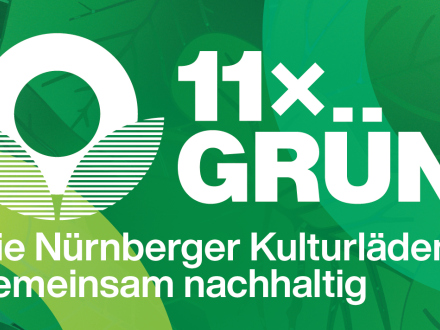 Flyer von 11xGRÜN., Bild © Complex Pleasures / Stadt Nürnberg
