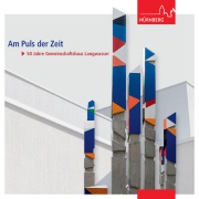 Titelbild der Broschüre "Am Puls der Zeit. 50 Jahre Gemeinschaftshaus Langwasser"