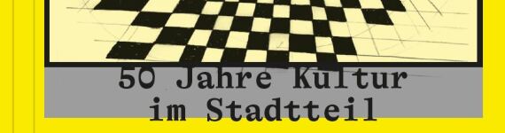 50 Jahre Kultur im Stadtteil - Buchtitel