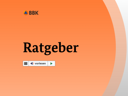 Teil von der Internet·seite mit dem Ratgeber vom BBK., Bild © Bundesamt für Bevölkerungsschutz und Katastrophenhilfe