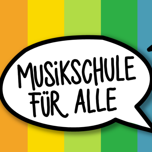 Sprechblase vor bunten Streifen: Musikschule für Alle