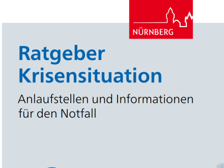Titel·seite vom Ratgeber Krisen·situation von der Stadt Nürnberg., Bild © Stadt Nürnberg