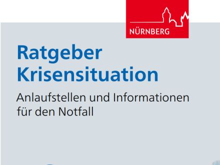 Titel·seite vom Ratgeber Krisen·situation von der Stadt Nürnberg., Bild © Stadt Nürnberg