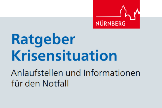 Titel·seite vom Ratgeber Krisen·situation von der Stadt Nürnberg.