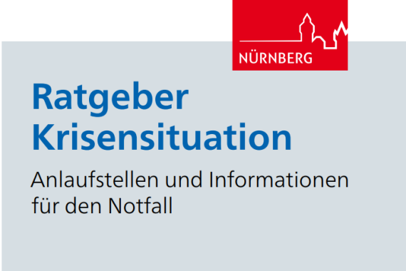 Titel·seite vom Ratgeber Krisen·situation von der Stadt Nürnberg.