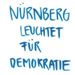 Nürnberg leuchtet für Demokratie