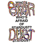 Ausstellungsplakat Who's Afraid Of Stardust? Positionen queerer Gegenwartskunst.