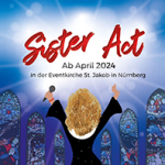 Veranstaltungsplakat zum Musical Sister Act