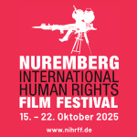 Roter Hintergrund mit weißer Silhouette einer Filmkamera in Form eines Gewehrs auf einem Stativ, kombiniert mit großem Schriftzug: „Nuremberg International Human Rights Film Festival, 15.–22. Oktober 2025“. Unten die Website www.nihrff.de.