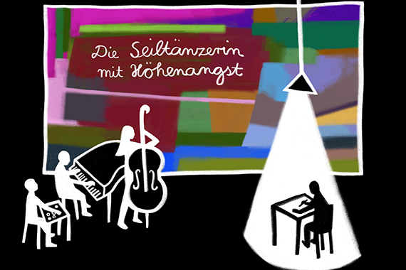 Grafische Darstellung einer Bühnensituation, links Musiktrio, rechts eine Zeichnerin an einem Schreibtisch, mittig buntes Rechteck mit Schriftzug "Die Seiltänzerin mit Höhenangst"