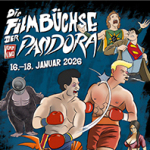 Illustration mit mehreren Figuren: zwei Boxer mit roten Handschuhen, eine Person in Superman-Kostüm, eine Person mit gelbem Haar, ein orangefarbener Hummer, eine Person in schwarzem Anzug mit Helm, eine Person in kariertem Rock und eine Person mit rotem T-Shirt vor grünem Hintergrund. Text 'Die Filmbüchse der Pandora', '16. bis 18. Januar 2026'.