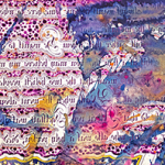 Bunte abstrakte Malerei mit überlagertem Text in verschiedenen Schriftgrößen und -farben