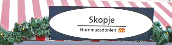 Schild der Skopje Bude am Markt der Partnerstädte