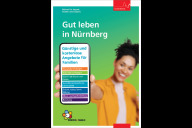 Bild Die neue Broschüre „Gut leben in Nürnberg. Günstige und kostenlose Angebote für Familien“.
