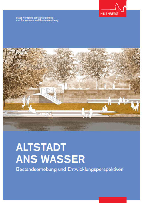 Alt_web_AltstadtWasser © Stadt Nürnberg / Stadtplanungsamt