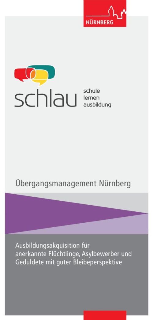 Flyer von der Ausbildungsakquisition für Geflüchtete und Neuzugewanderte für Multiplikatorinnen
