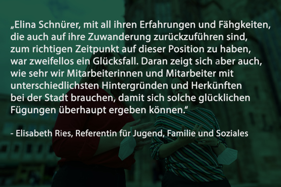 Zitat der Sozialreferentin Nürnberg Elisabeth Ries bzgl. der Integrationslotsin Elina Schnürer
