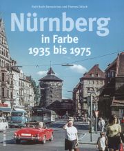 Buchtitel Nürnberg in Farbe 1935-1975