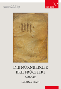 Nürnberger Briefbücher I