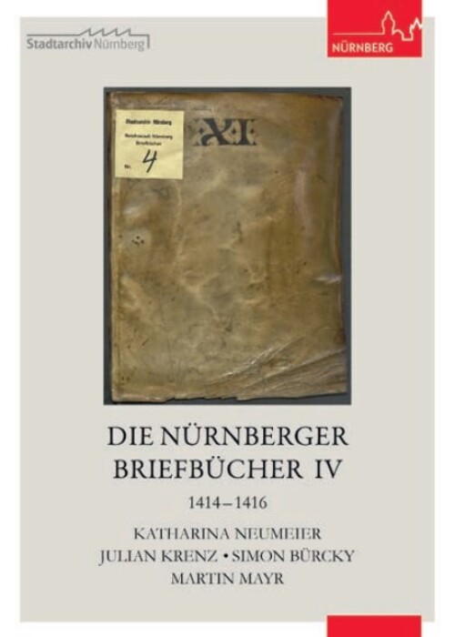 © Stadtarchiv Nürnberg Cover der Quellen und Forschungen zur Geschichte und Kultur der Stadt Nürnberg 50 © Stadtarchiv Nürnberg