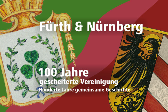 Titelbild zur Ausstellung Fürth & Nürnberg