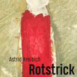 Titelbild des Romans von Atrid kreibich "Rotstrick"
