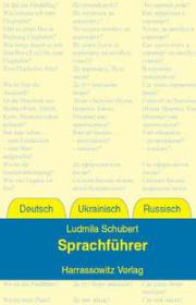 Schubert Sprachfuehrer Deutsch Ukrainisch Russisch