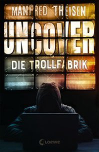 Theisen Manfred Uncover Die Trollfabrik