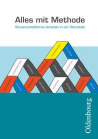 Buchcover: Alles mit Methode - Wissenschaftliches Arbeiten in der Oberstufe