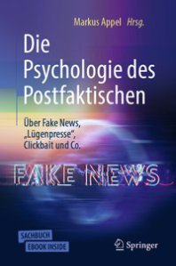 Appel Markus Die Psychologie Des Postfaktischen
