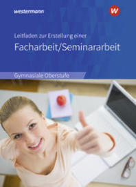 Buchcover: Raps, Christian;  Raps, Sigrid - Leitfaden zur Erstellung einer Facharbeit/Seminararbeit