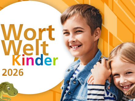 Plakat von der Veranstaltungs·reihe WortWeltKinder 2026., Bild © lightfieldstudios_123rf / Adobe Stock / Carlsen Verlag / weinberg-brothers.de