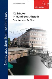 42 Brücken in Nürnbergs Altstadt