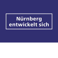 Nürnberg Heute Ausgabe 114 Rubrik „Nürnberg entwickelt sich“