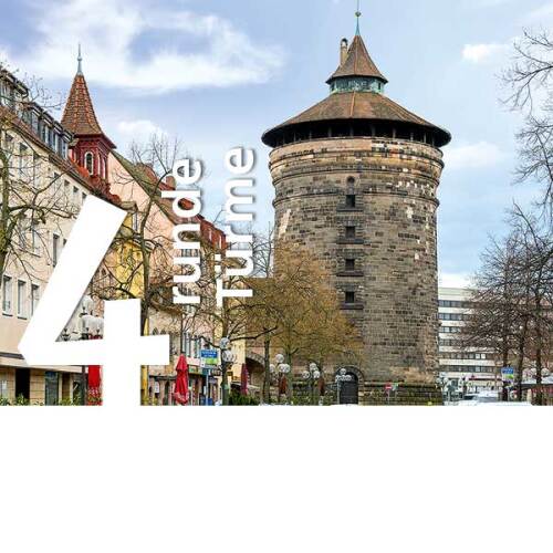 © Christine Dierenbach / Stadt Nürnberg Blick auf den Laufer Turm © Christine Dierenbach / Stadt Nürnberg