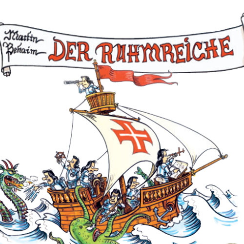 © Cartoonist und Illustrator: Gerd Bauer Cartoon von Martin Behaim, dem Ruhmreichen © Cartoonist und Illustrator: Gerd Bauer