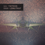 CD Cover von Uli Tsitsos & Ivan Le Mutant