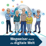 BAGSO Ratgeber Wegweiser Durch Die Digitale Welt