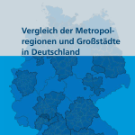 Vergleich der Metropolen und Großstädte in Deutschland